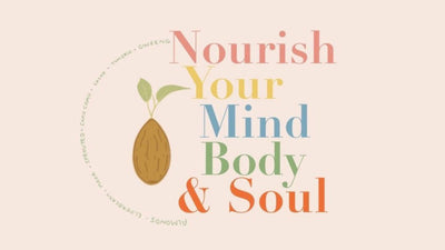 Nourish Your Mind Body & Soul